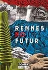 Rennes No(IR) Futur