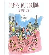 Temps de cochon