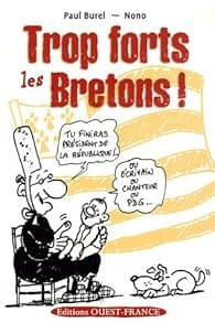 Trop forts les Bretons !