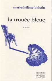 La trouée bleue